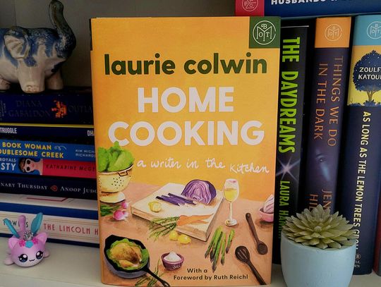 Allison’s Book Report - “Home Cooking” by Laurie Colwin