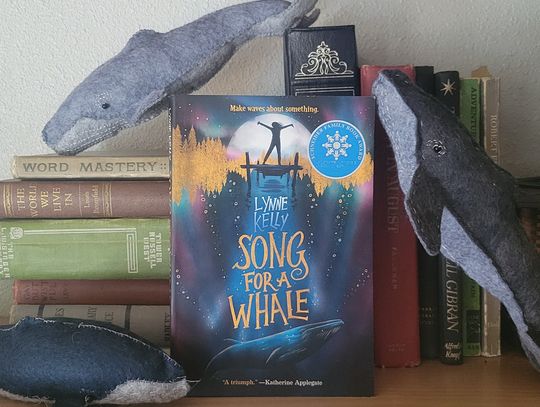 Allison’s Book Report – “Song for a Whale” by Lynne Kelly