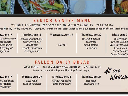 June 17-21 Community Menus  - Senior Center and Fallon Daily Bread