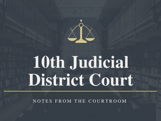 District Court News – Law and Motion