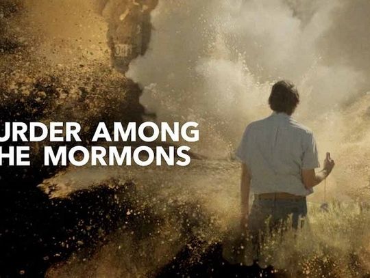 Documentary Review -- Murder Among the Mormons