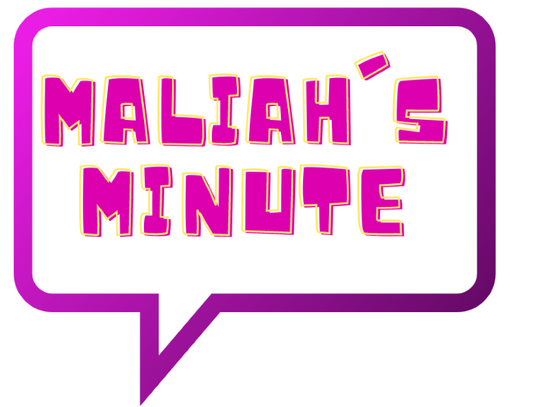 Maliah's Minute - Freshman Year