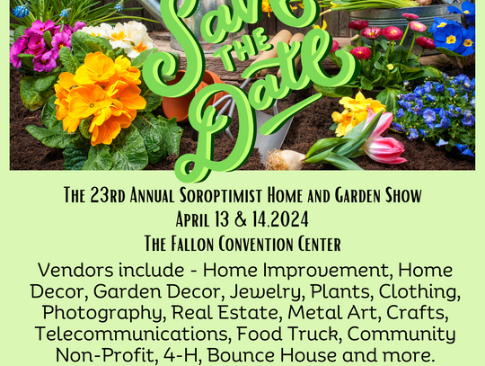Save the Date for the Soroptimists Annual Home and Garden Show April 13-14