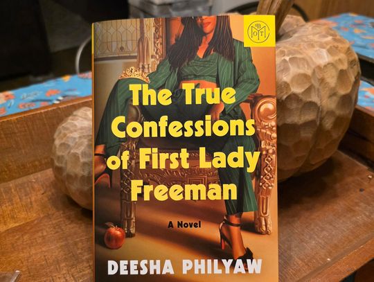 “The True Confessions of First Lady Freeman” by Deesha Philyaw