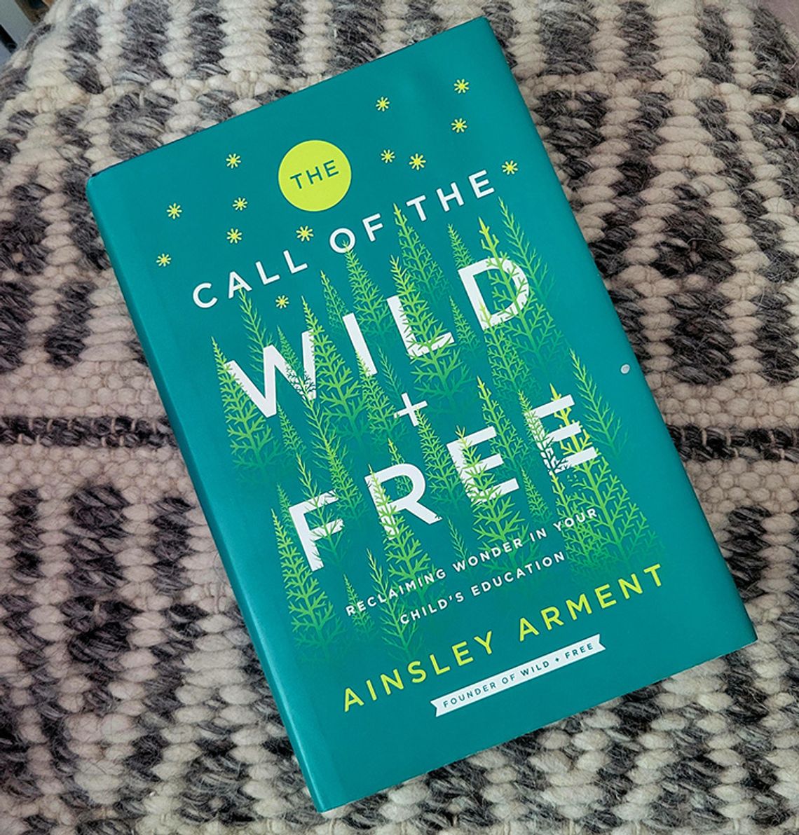 Allison’s Book Report - “The Call of the Wild and Free” by Ainsley Arment