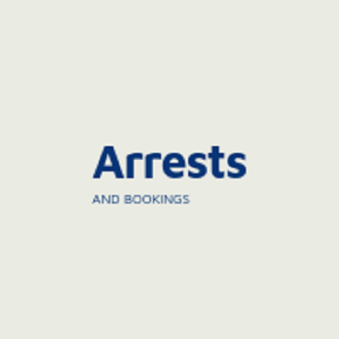 Arrests and Bookings April 6th to 12th