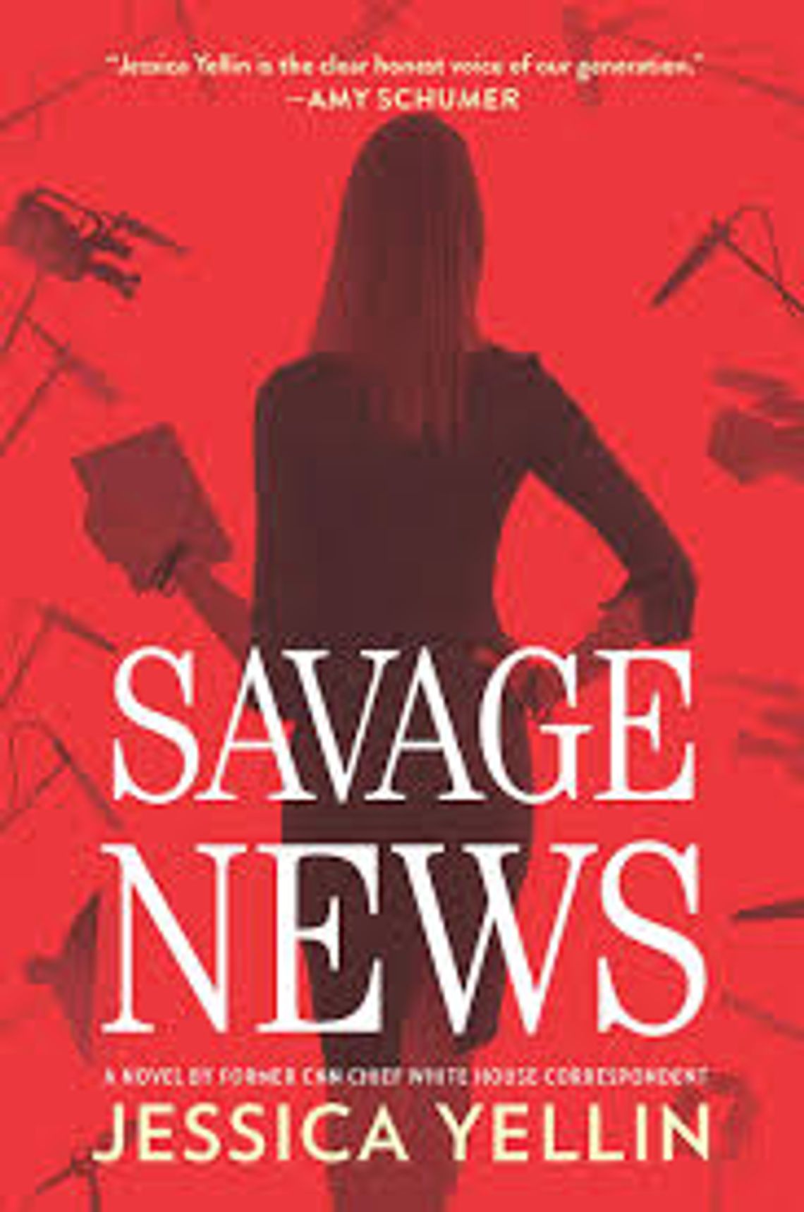 Book Review -- Savage News by Jessica Yellin
