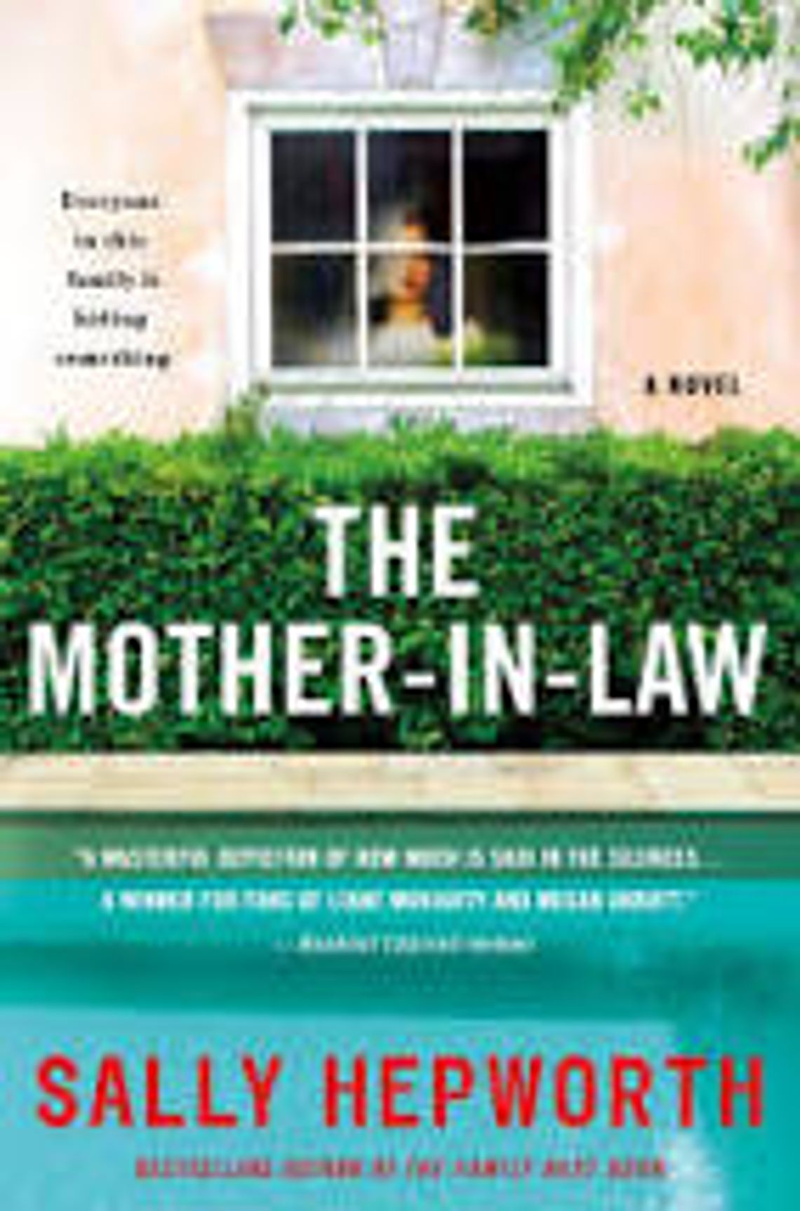 Book Review -- The Mother-In-Law: A Novel by Sally Hepworth