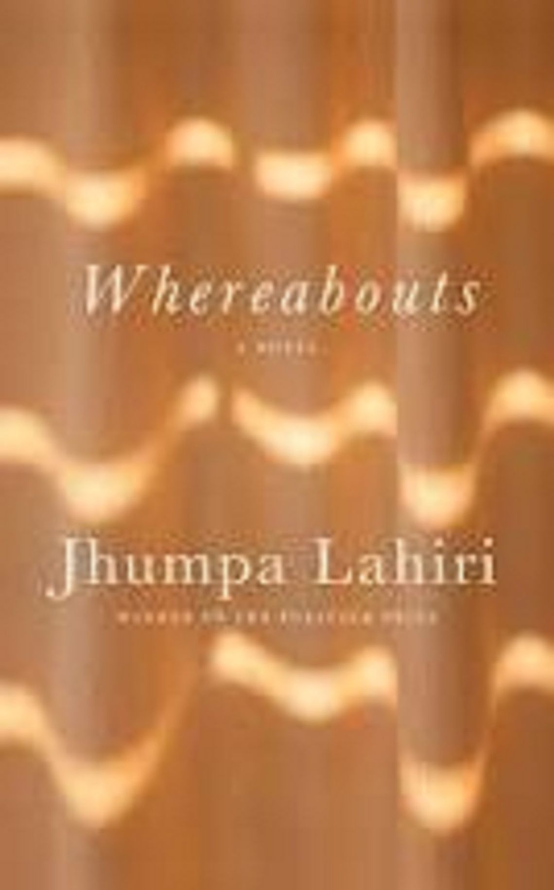 Book Review -- Whereabouts: A Novel by Jhumpa Lahiri