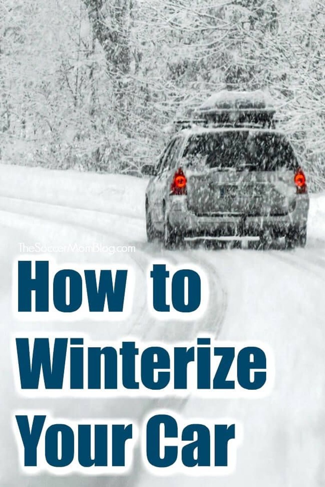 Winterizing Your Vehicle For Winter Winterizing Your Vehicle For Winter