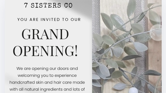 7 Sisters Co. Grand Opening